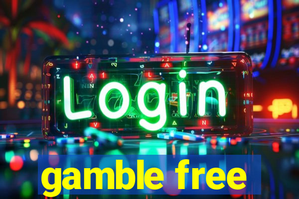 gamble free